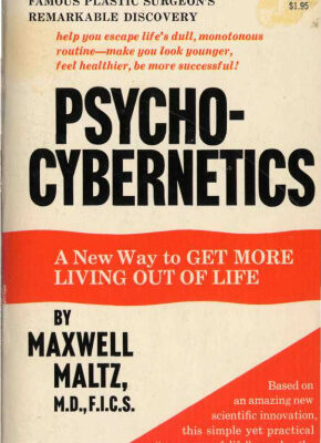خرید و دانلود نسخه کامل کتاب Psycho-Cybernetics: A New Way to Get More Living out of Life