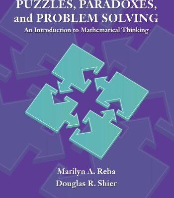 خرید و دانلود نسخه کامل کتاب Puzzles, paradoxes, and problem solving : an introduction to mathematical thinking
