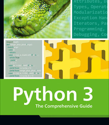 خرید و دانلود نسخه کامل کتاب Python 3: The Comprehensive Guide to Hands-On Python Programming