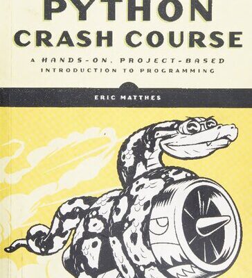 خرید و دانلود نسخه کامل کتاب Python Crash Course: A Hands-On, Project-Based Introduction to Programming