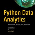 خرید و دانلود نسخه کامل کتاب Python Data Analytics: With Pandas, NumPy, and Matplotlib, 3rd Edition