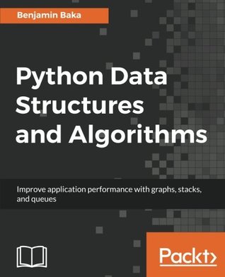 خرید و دانلود نسخه کامل کتاب Python Data Structures and Algorithms