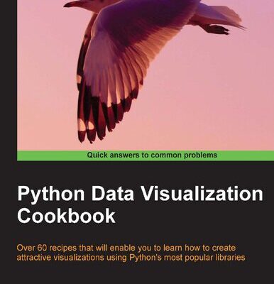 خرید و دانلود نسخه کامل کتاب Python Data Visualization Cookbook