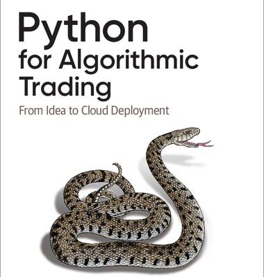 خرید و دانلود نسخه کامل کتاب Python for Algorithmic Trading: From Idea to Cloud Deployment