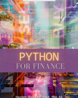 خرید و دانلود نسخه کامل کتاب Python for Finance: A Crash Course Modern Guide: Learn Python Fast