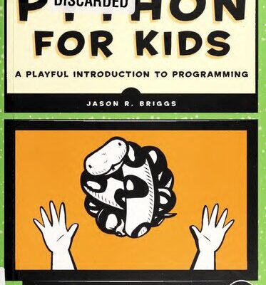 خرید و دانلود نسخه کامل کتاب Python for Kids: A Playful Introduction to Programming