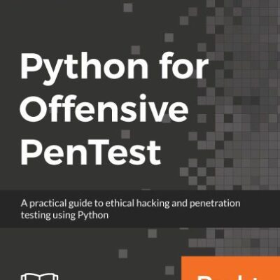 خرید و دانلود نسخه کامل کتاب Python for Offensive PenTest