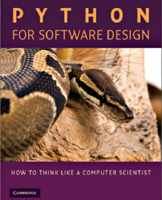 خرید و دانلود نسخه کامل کتاب Python for software design : how to think like a computer scientist