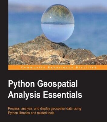 خرید و دانلود نسخه کامل کتاب Python GeoSpatial Analysis Essentials