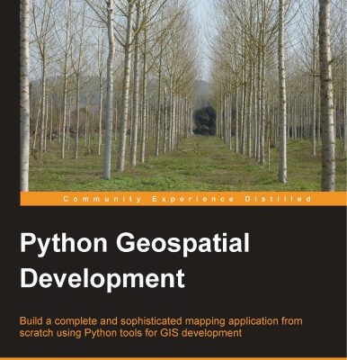 خرید و دانلود نسخه کامل کتاب Python Geospatial Development