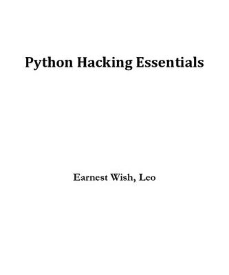 خرید و دانلود نسخه کامل کتاب Python Hacking Essentials