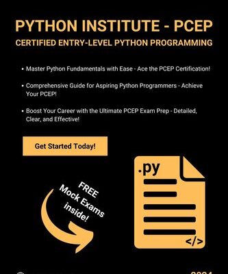 خرید و دانلود نسخه کامل کتاب Python Institute – PCEP – Certified Entry-Level Python Programmer (Python Certifications Book 2)