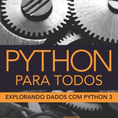 خرید و دانلود نسخه کامل کتاب Python Para Todos: Explorando Dados com Python