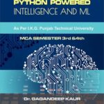 خرید و دانلود نسخه کامل کتاب PYTHON POWERED INTELLIGENCE AND ML: A COMPREHENSIVE GUIDE TO AI AND SOFT COMPUTING