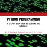 خرید و دانلود نسخه کامل کتاب Python Programming: A Step-by-Step Guide to Learning the Language