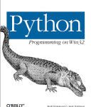 خرید و دانلود نسخه کامل کتاب Python Programming On Win32: Help for Windows Programmers
