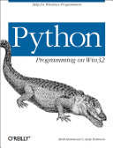 خرید و دانلود نسخه کامل کتاب Python Programming On Win32: Help for Windows Programmers