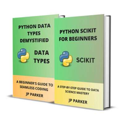 خرید و دانلود نسخه کامل کتاب Python Scikit and Python Data Types for Beginners: A Step-By-Step Guide to Data Science Mastery – 2 Books in 1