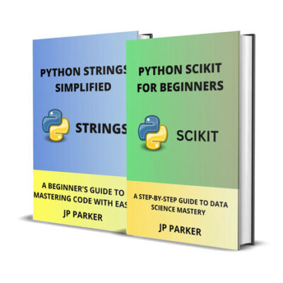 خرید و دانلود نسخه کامل کتاب PYTHON SCIKIT AND PYTHON STRINGS FOR BEGINNERS: A STEP-BY-STEP GUIDE TO DATA SCIENCE MASTERY – 2 BOOKS IN 1