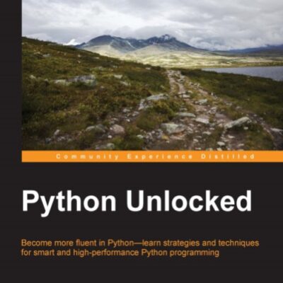 خرید و دانلود نسخه کامل کتاب Python Unlocked