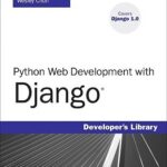 خرید و دانلود نسخه کامل کتاب Python Web Development with Django