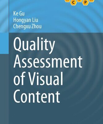 خرید و دانلود نسخه کامل کتاب Quality Assessment of Visual Content