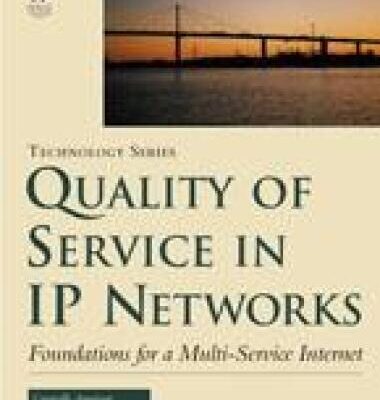 خرید و دانلود نسخه کامل کتاب Quality of Service in IP Networks