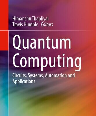 خرید و دانلود نسخه کامل کتاب Quantum Computing : Circuits, Systems, Automation and Applications