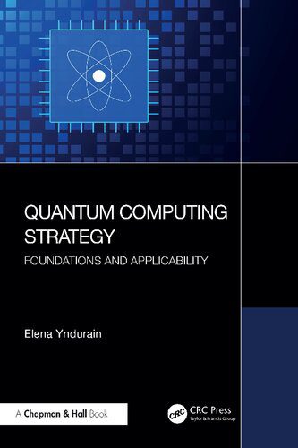 خرید و دانلود نسخه کامل کتاب Quantum Computing Strategy: Foundations and Applicability_687e08fb16648.jpeg خرید و دانلود نسخه کامل کتاب Quantum Computing Strategy: Foundations and Applicability