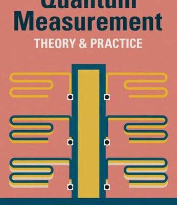خرید و دانلود نسخه کامل کتاب Quantum Measurement: Theory and Practice