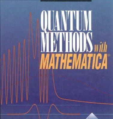 خرید و دانلود نسخه کامل کتاب Quantum Methods with Mathematica