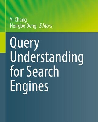 خرید و دانلود نسخه کامل کتاب Query Understanding for Search Engines