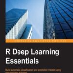 خرید و دانلود نسخه کامل کتاب R Deep Learning Essentials