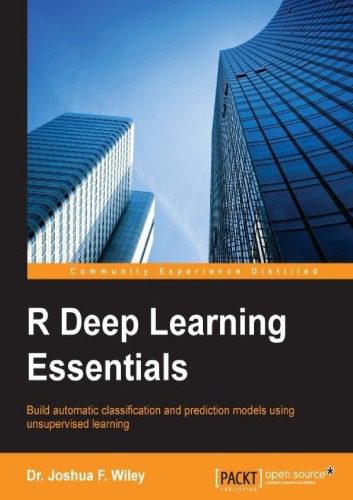 خرید و دانلود نسخه کامل کتاب R Deep Learning Essentials_68656064040cb.jpeg خرید و دانلود نسخه کامل کتاب R Deep Learning Essentials