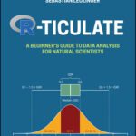 خرید و دانلود نسخه کامل کتاب R-ticulate: A Beginner’s Guide to Data Analysis for Natural Scientists