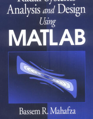 خرید و دانلود نسخه کامل کتاب Radar Systems Analysis and Design Using MATLAB