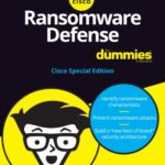 خرید و دانلود نسخه کامل کتاب Ransomware Defense For Dummies : Cisco Special Edition