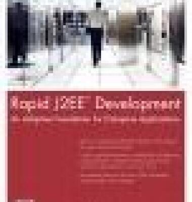 خرید و دانلود نسخه کامل کتاب Rapid J2EE(TM) Development: An Adaptive Foundation for Enterprise Applications