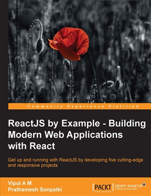 خرید و دانلود نسخه کامل کتاب ReactJS by Example: Building Modern Web Applications with React (Code Only)