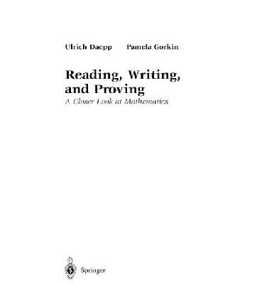 خرید و دانلود نسخه کامل کتاب Reading, writing and proving. Close look at mathematics