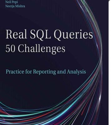 خرید و دانلود نسخه کامل کتاب Real SQL Queries: 50 Challenges