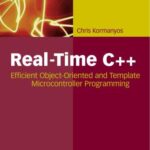 خرید و دانلود نسخه کامل کتاب Real-Time C++: Efficient Object-Oriented and Template Microcontroller Programming