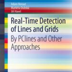 خرید و دانلود نسخه کامل کتاب Real-Time Detection of Lines and Grids: By PClines and Other Approaches