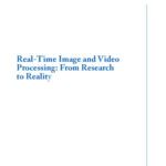 خرید و دانلود نسخه کامل کتاب Real-time image and video processing: from research to reality