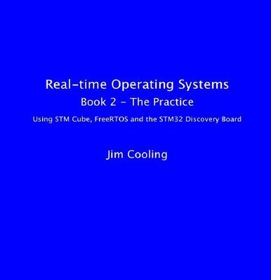 خرید و دانلود نسخه کامل کتاب Real-time Operating Systems Book 2 – The Practice