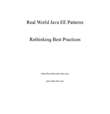 خرید و دانلود نسخه کامل کتاب Real World Java EE Patterns Rethinking Best Practices