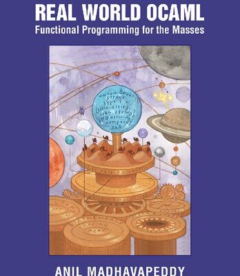 خرید و دانلود نسخه کامل کتاب Real World OCaml: Functional Programming for the Masses