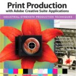 خرید و دانلود نسخه کامل کتاب Real World Print Production with Adobe Creative Suite Applications