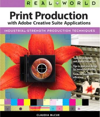 خرید و دانلود نسخه کامل کتاب Real World Print Production with Adobe Creative Suite Applications