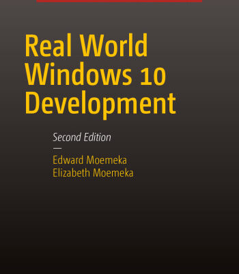 خرید و دانلود نسخه کامل کتاب Real World Windows 10 Development, 2nd Edition